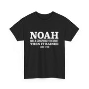 Noah Was a Conspiracy Theorist