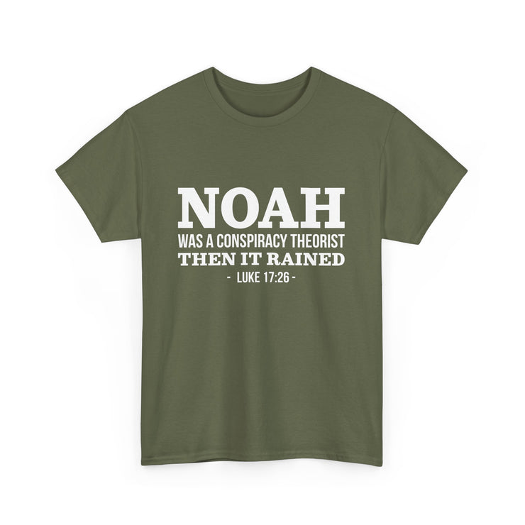 Noah Was a Conspiracy Theorist