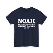 Noah Was a Conspiracy Theorist