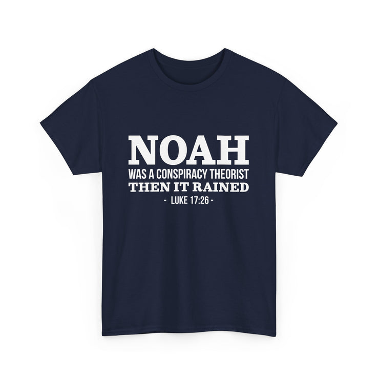 Noah Was a Conspiracy Theorist