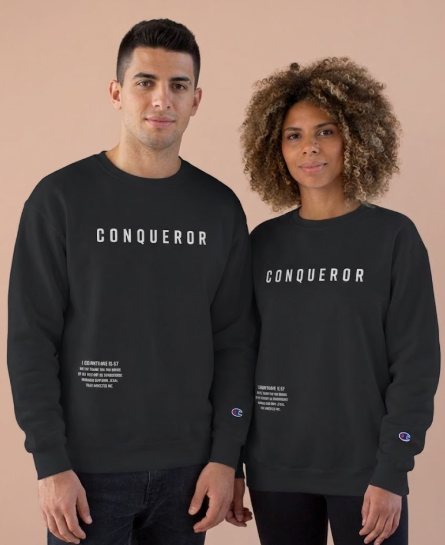 Conqueror Sweatshirt — Inspirational Champion Crewneck